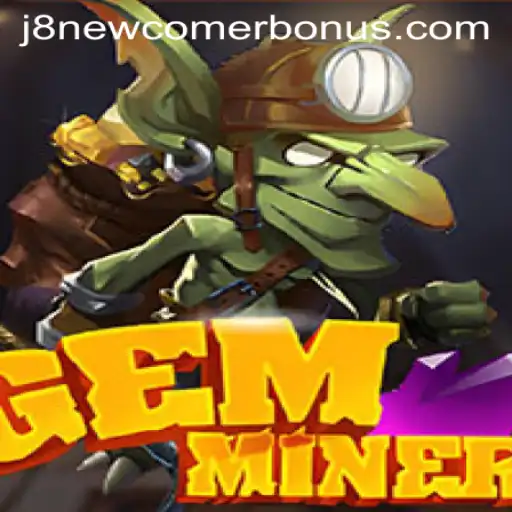 Discover the Hidden Treasures of GemMiner: A Comprehensive Guide